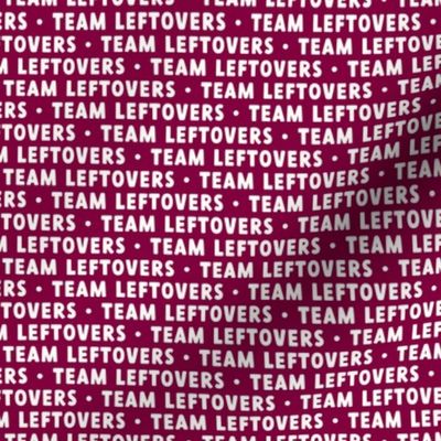 Team Leftovers - maroon - LAD21