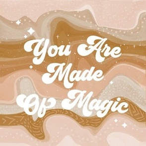 9" square: you are made of magic blush and gold