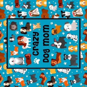  Large 27x18 Fat Quarter Panel Crazy Dog Mom for Wall Hanging or Tea Towel