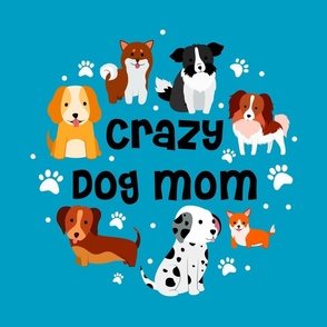 18x18 Panel Crazy Dog Mom for DIY Throw Pillow or Cushion Cover