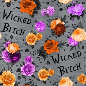 Large Scale Wicked Bitch Sarcastic Sweary Halloween Floral with Purple Orange Black Roses