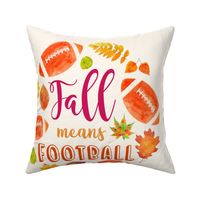 18x18 Pillow Sham Front Fat Quarter Size Makes 18" Square Cushion Cover Fall means Football with Watercolor Autumn Leaves