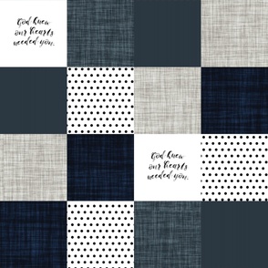 6" patchwork wholecloth: god knew our hearts needed you + slate and navy wholecloth