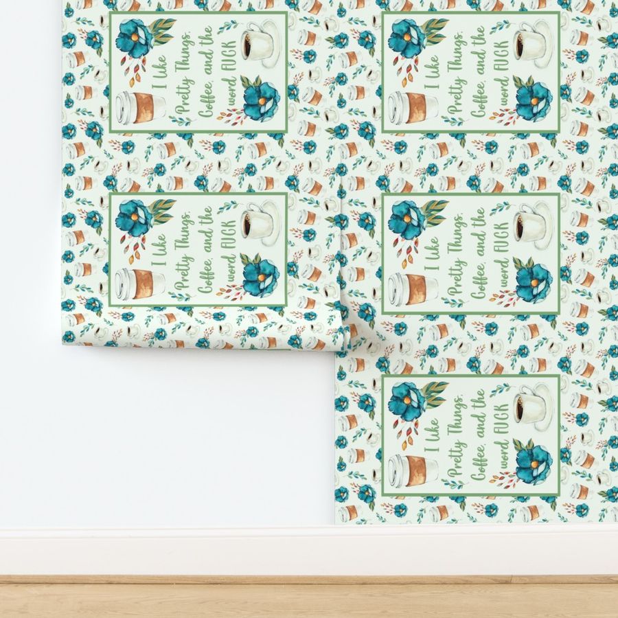 Fat Quarter Panel for Tea Towel or Wall Art Hanging I Like Pretty Things Coffee and the word Fuck Sarcastic Sweary Adult Humor