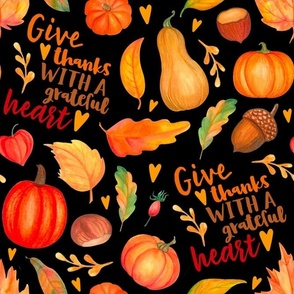 Large Scale Give Thanks with a Grateful Heart Fall Pumpkins Squash and Autumn Leaves on Black Background