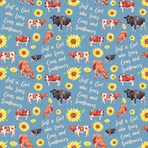 Medium Scale Just a Girl who loves cows and sunflowers on blue