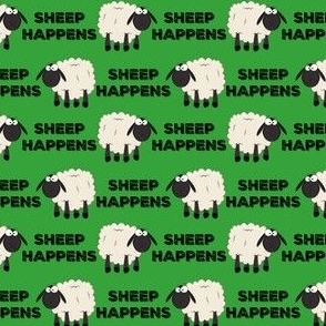 SHEEP HAPPENS GREEN