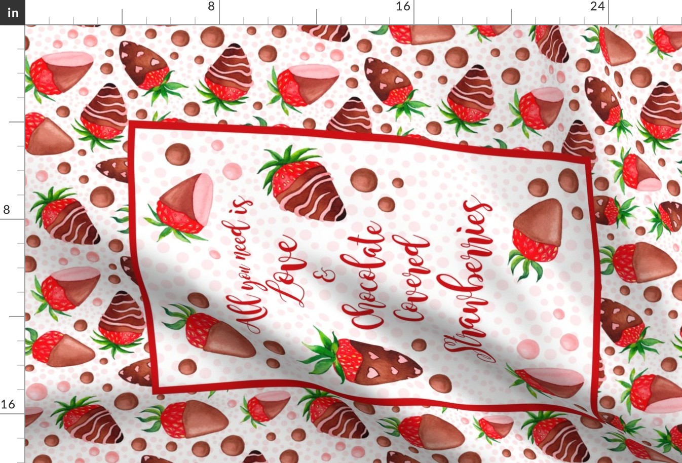 Fat Quarter Panel Wall Door Hanging or Tea Towel All You Need Is Love and Chocolate Covered Strawberries