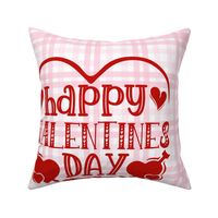 18x18 Square Panel for Cushion or Pillow Red Happy Valentine's Day on Baby Pink and White Plaid Gingham