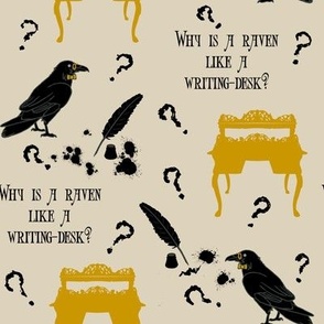 Why is a Raven like a Writing Desk, Tan