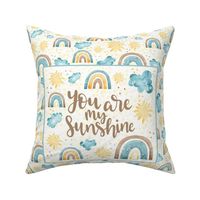 21x18 Fat Quarter Panel You Are My Sunshine Rainbows Clouds Sky Gender Neutral Nursery Travel Changing Pad or Lovey Size