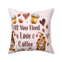 18x18 Square Panel All You Need is Love and Coffee Hearts and Gnomes for Pillow Cushion or Square Projects 