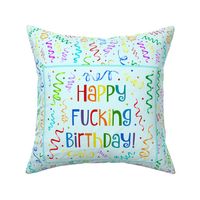 21x18 Fat Quarter Panel Happy Fucking Birthday Sarcastic Sweary Adult Humor Ribbon Streamers Celebration Confetti on Blue Placemat or Pillowcase Size
