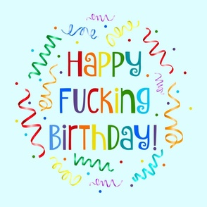 18x18 Square Panel Happy Fucking Birthday Sarcastic Sweary Adult Humor Ribbon Streamers Celebration Confetti on Blue for Pillow or Cushion