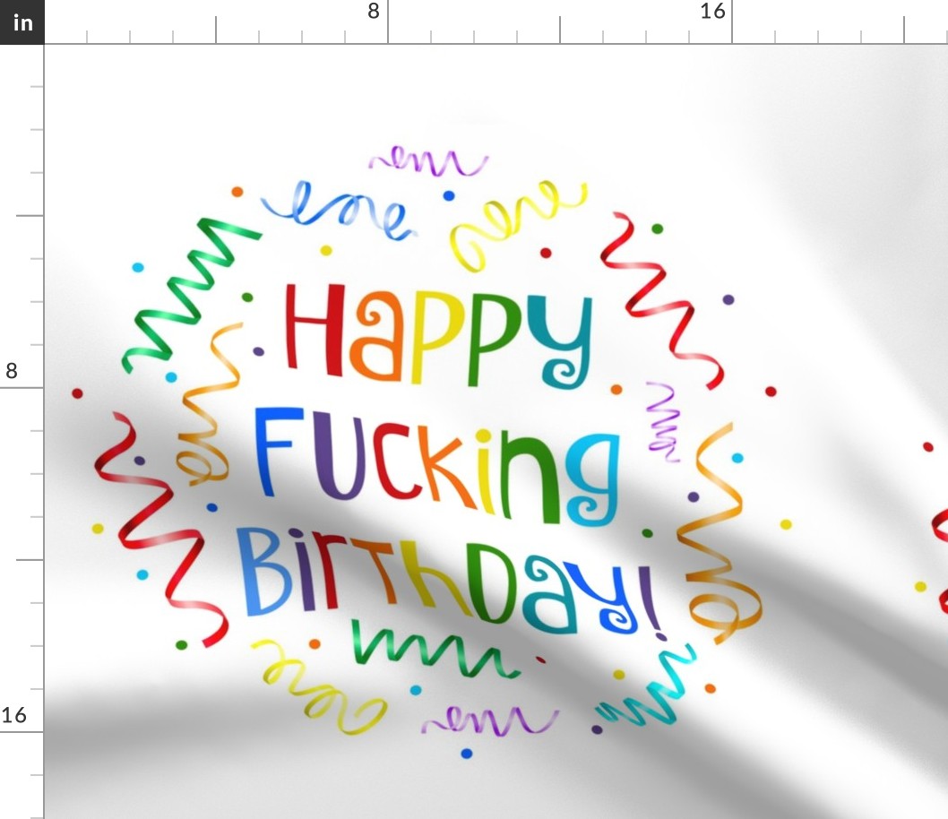 18x18 Square Panel Happy Fucking Birthday Sarcastic Sweary Adult Humor Ribbon Streamers Celebration Confetti on White for Pillow or Cushion
