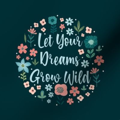 Swatch 8x8 Square Let Your Dreams Grow Wild Inspirational Words Floral Coral Aqua Blue Turquoise Flowers Fits 6" Embroidery Hoop for Wall Art or Quilt Square