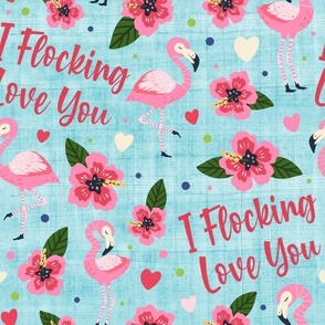 Large Scale I Flocking Love You Pink Flamingos and Tropical Hibiscus Flowers