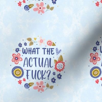 6x6 Square What the Actual Fuck Funny Adult Sweary Humor Folk Floral Fits 4" Embroidery Hoop for Wall Art or Quilt Square