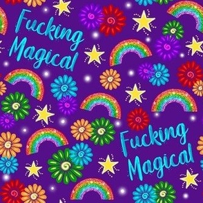 Large Scale Fucking Magical Sweary Sarcastic Adult Humor Rainbows and Flowers on Purple Background