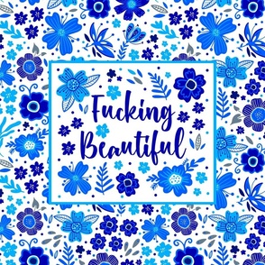 21x18 Fat Quarter Panel Fucking Beautiful Sweary Folk Flowers in Blue Navy White for Placemat or Pillowcase