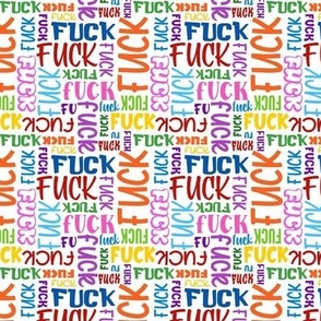 Small Scale Fuck Colorful Word Scatter Sarcastic Sweary Adult Humor