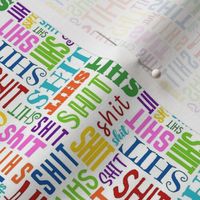 Small Scale Shit Colorful Word Scatter Sarcastic Sweary Adult Humor