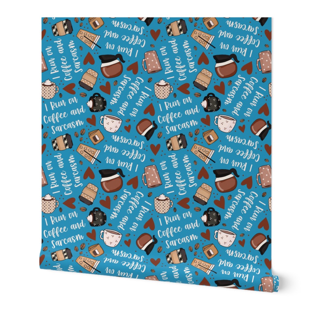 Large Scale I Run on Coffee and Sarcasm Funny Coffee Lover on Blue