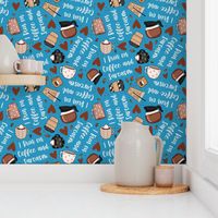 Large Scale I Run on Coffee and Sarcasm Funny Coffee Lover on Blue