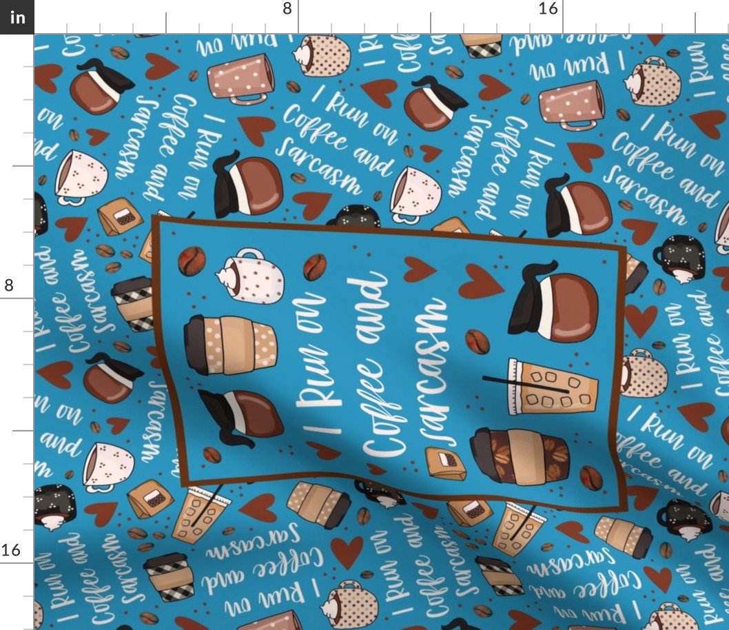 21x18 Fat Quarter Panel I Run on Coffee and Sarcasm Funny Coffee Lover on Blue for Placemat or Pillowcase
