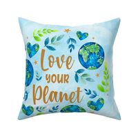 18x18 Pillow Panel Love Your Planet Green Blue Earth and Watercolor Hearts for Throw Pillow or Cushion