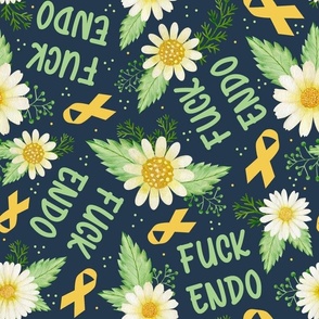 Large Scale Fuck Endo Yellow Endometriosis Awareness Ribbon Daisy Flowers Sarcastic Sweary Adult Humor