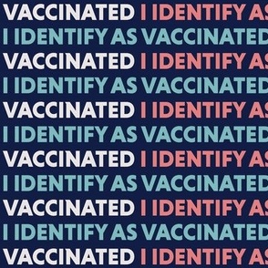 Transvaccinated I Identify As Vaccinated