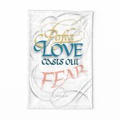 Perfect Love Casts Out Fear | Scripture | 1 John 4