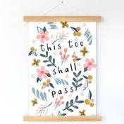 This Too Shall Pass