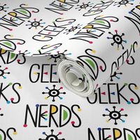 Geeks and Nerds
