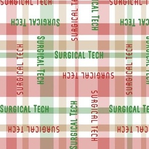 Surgical Tech, Plaid,  holiday, red, green, gold