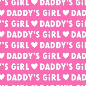  Daddy's girl text Valentines Day fabric pink