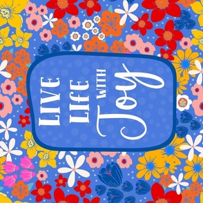 Live Life with Joy 27x18 Large Fat Quarter Panel for Wall Art Hanging or Tea Towel