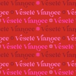 Vesele Vianoce - Slovak Merry Christmas - in Maple Red + Pink