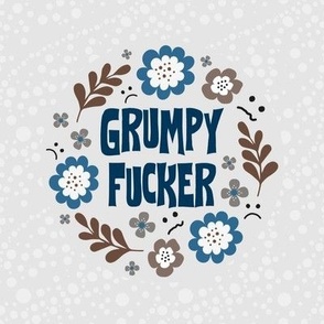 Grumpy Fucker 6 Inch Printed Panel for Embroidery Hoop Wall Art or Quilt Square Funny Sarcastic Rude Sweary