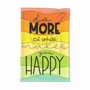 be happy - motivational wall hanging - multicolor tea towel