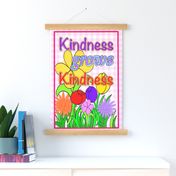 Kindness grows Kindness tea towel 