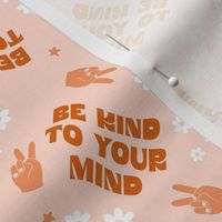 Be Kind Mental Health Awareness Pattern