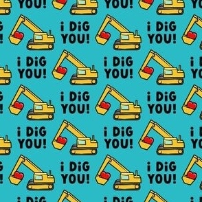 I dig you! - excavator valentine - blue - LAD21