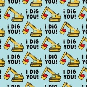 I dig you! - excavator valentine - blue - LAD21