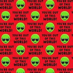 You're out of this world! - Alien UFO Valentine's - red - LAD21