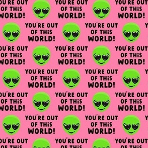 You're out of this world! - Alien UFO Valentine's - white - LAD21