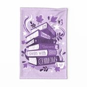 In life as in books dance with fairies, ride a unicorn, swim with mermaids, chase rainbows motivational quote tea towel or wall hanging // monochromatic violet books