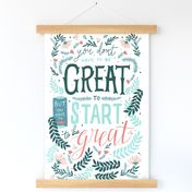 Great Start Motivational Wall Hanging