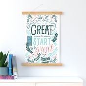 Great Start Motivational Wall Hanging